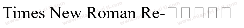 Times New Roman Re字体转换